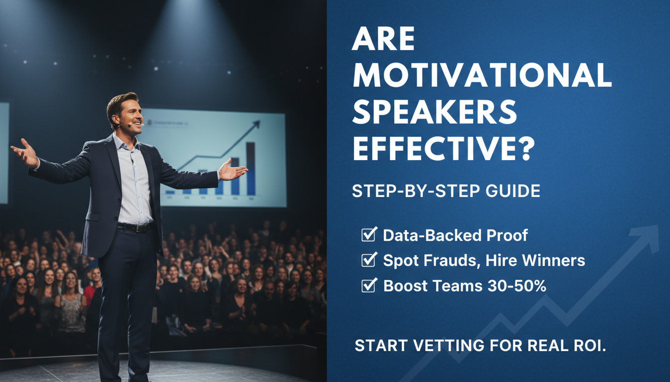 Are Motivational Speakers Effective? Step-by-Step Guide