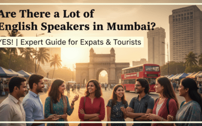 Are There a Lot of English Speakers in Mumbai? | Expert Guide
