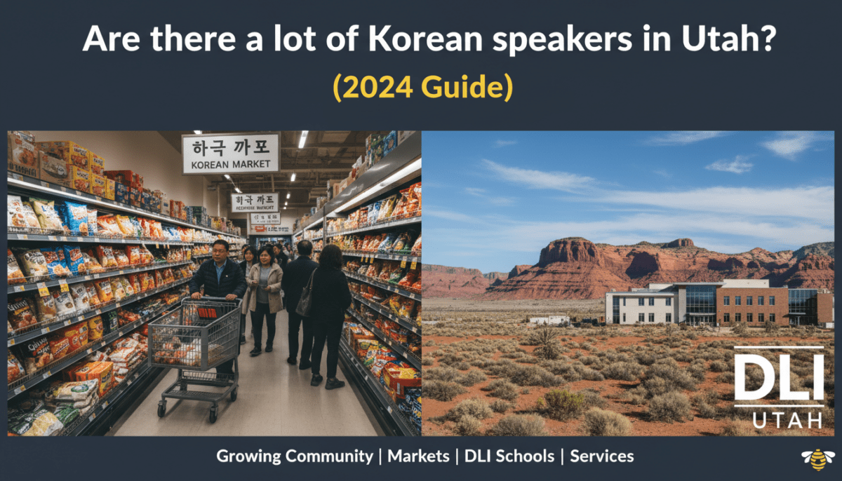 Are there a lot of Korean speakers in Utah? (2024 Guide)