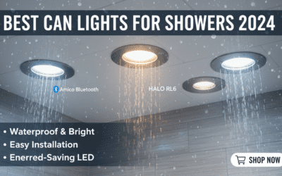 Best Can Lights for Showers 2024