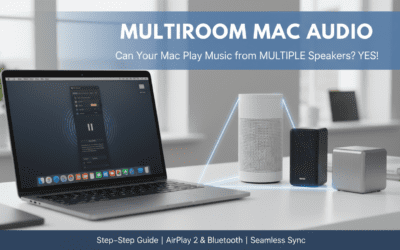 Can Mac Play Music from Multiple Speakers?