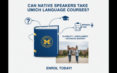 Can Native Speakers Take UMich Language Courses?