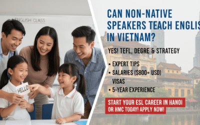 Can Non-Native Speakers Teach English in Vietnam?
