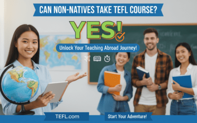 Can Non-Natives Take TEFL Course? Yes!