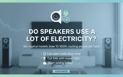 Do Speakers Use a Lot of Electricity?