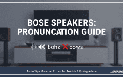 How Do You Pronounce Bose Speakers?