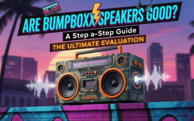 How to are bumpboxx speakers good: A Step-by-Step Guide