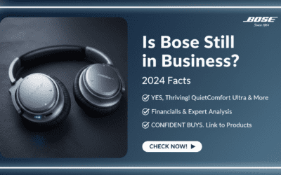 Is Bose Still in Business? 2024 Facts