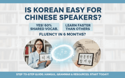 Is Korean Easy for Chinese Speakers?