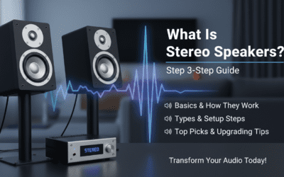 What Is Stereo Speakers? Step-by-Step Guide