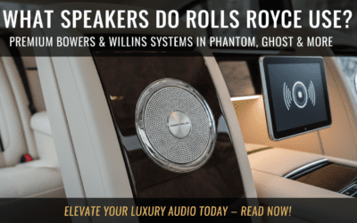 What Speakers Do Rolls Royce Use? Guide