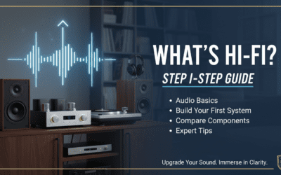What’s Hi-Fi? Step-by-Step Guide