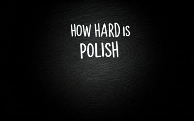 How Hard is Polish for English Speakers?